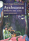 Ayahuasca (Néstor Fabián Berlanda, Diego Rodolfo Viegas)
