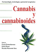 <b>Cannabis y Cannabinoides. </b>Farmacología, toxicología y potencial terapéutico