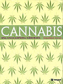 <b>Cannabis. </b>Una enciclopedia ilustrada