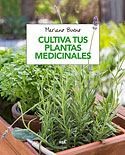 <b>Cultiva tus Plantas Medicinales</b>