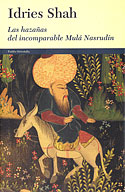 <b>Las Hazañas del Incomparable Mulá Nasrudín</b>
