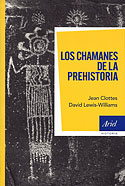 <b>Los Chamanes de la Prehistoria</b>