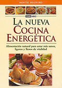 <b>La Nueva Cocina Energética. </b>Alimentación natural para estar más sanos, ligeros y llenos de VItalidad