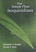 <b>The Simple Plant Isoquinolines</b>