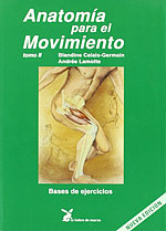Anatoma para el Movimiento (Vol 2). Bases de ejercicios