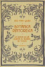 Botánica Pintoresca. Un libro de botánica ameno e instructivo, del autor de 'plantas medicinales'