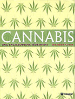 Cannabis. Una enciclopedia ilustrada