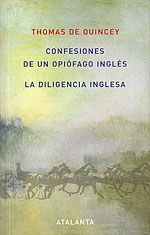 Confesiones de un Opiófago Inglés. La diligencia inglesa
