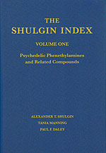 The Shulgin Index (Volume One). Psychedelic phenethylamines and related compounds