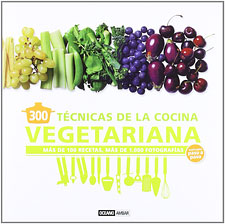 300 Tcnicas de la Cocina Vegetariana 