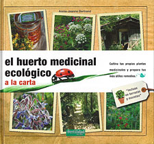 El Huerto Medicinal Ecolgico a la Carta 
