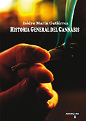 Historia General del Cannabis (Isidro Marín Gutiérrez)