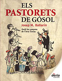 <b>Els Pastorets de Gósol. </b>Amb les cançons de l'avia Teresa