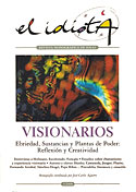 <b>Visionarios. </b>Ebriedad, sustancias y plantas de poder: reflexión y creatividad