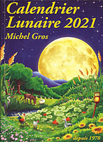 Calendrier Lunaire 2021 (Edición en Francés)