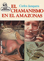El Chamanismo en el Amazonas