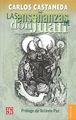 Las Enseñanzas de Don Juan (Edición Bolsillo). Una forma yaqui de conocimiento