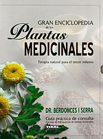 Gran Enciclopedia de las Plantas Medicinales. Guía práctica de consulta con más de 600 especies de hierbas clasificadas