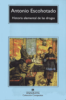 Historia Elemental de las Drogas 