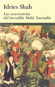 Las Ocurrencias del Increíble Mulá Nasrudin 