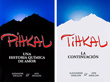 PIHKAL y TIHKAL (Edición en Castellano) 
